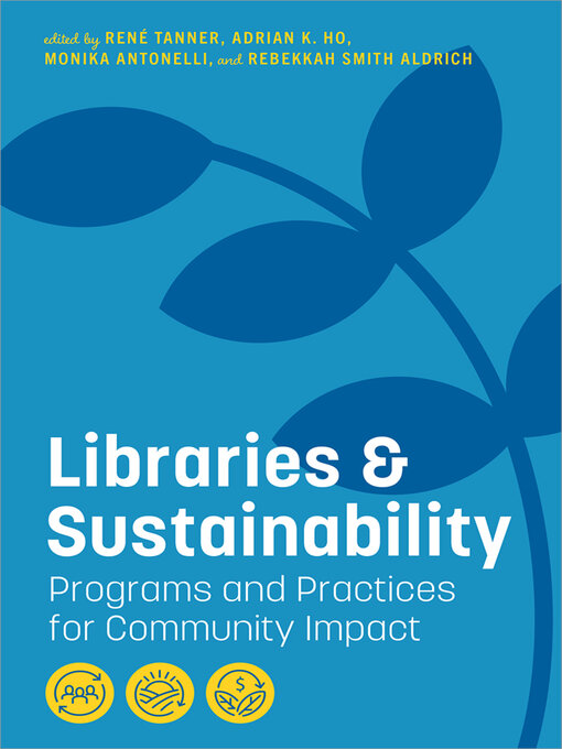 Title details for Libraries and Sustainability by René Tanner - Available